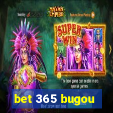 bet 365 bugou